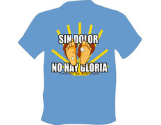 T-shirt Pas de douleur pas Gloria Azul