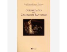 Les raretés du chemin de Santiago