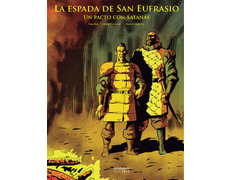 L\'Épée de Saint Euphrasio. Un pacte avec Satan.