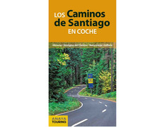 Les Chemins de Santiago en voiture-Antón Pombo