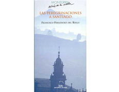 Les pèlerinages à Santiago