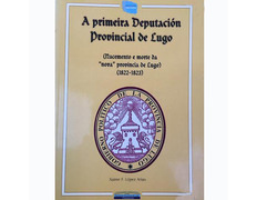 La première délégation provinciale de Lugo-Xaime Félix López Arias