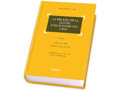 La preuve dans la loi de l\'engagement civil.3aEd.-A.Diaz Sources