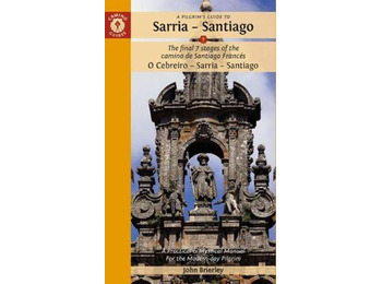 Un guide de pèlerinage à Cebreiro-Sarria-Santiago - John Brierley