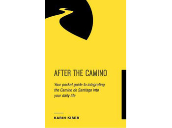 Après le Camino - Karin Kiser
