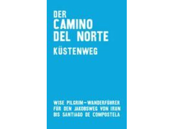 Sentier du Nord Kustenweg - Wise Pilgrim