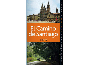 Le Chemin de Santiago - Guides Ecos