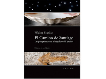 Le chemin de Santiago. Pèlerinages au tombeau de l\'apôtre