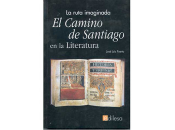 La voie de Santiago dans la littérature: la route imaginée