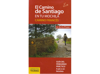 Le Chemin de Santiago dans votre sac à dos. Voie française. 2017
