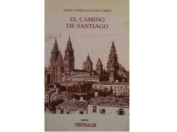 La voie de Santiago - Jaime Conde-Salazar Gomez