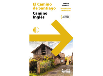 Guide du Camino de Santiago. Voie anglaise.