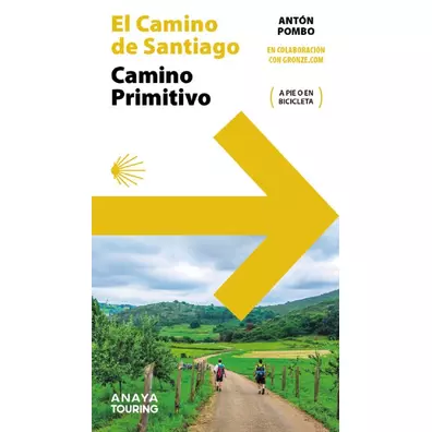 Chemin Primitif - Antón Pombo
