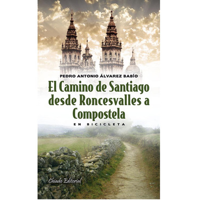 Le Chemin de Santiago de Roncesvalles à Compostelle en Bicicle