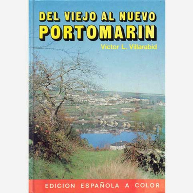 Du Vieux au Nouveau Portomarín