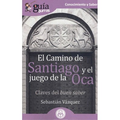 Le Camino de Santiago et le jeu de l&#39;Oie - Sebastián Vázquez