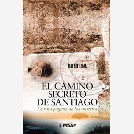 La voie secrète de Santiago