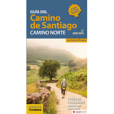 Guide du Camino de Santiago-Camino Norte- Antón Pombo 2021