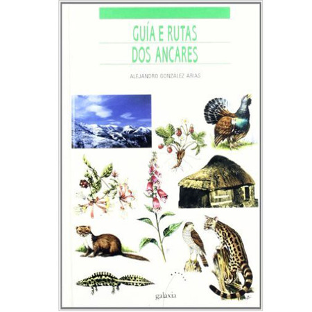 Guide et itinéraires Ancares - Éditorial Galaxy