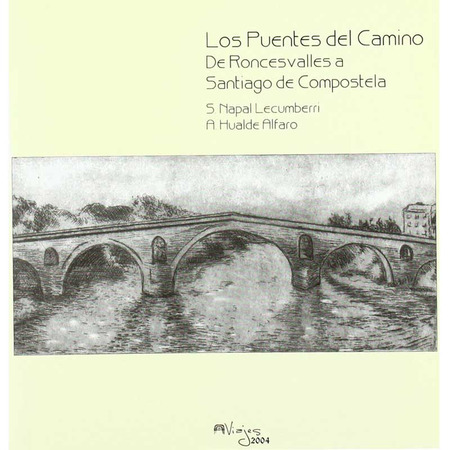 Ponts du Chemin de Roncesvalles à Santiago de Compostelle