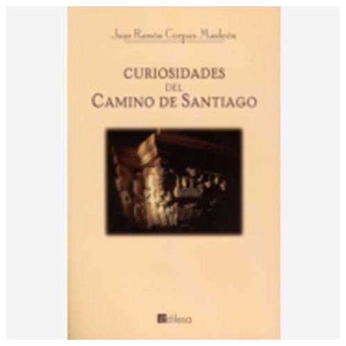 Les raretés du chemin de Santiago