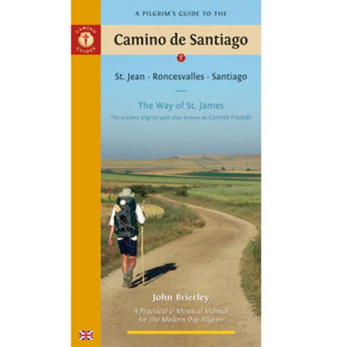 Un guide des pèlerins du Camino de Santiago -John Brierley