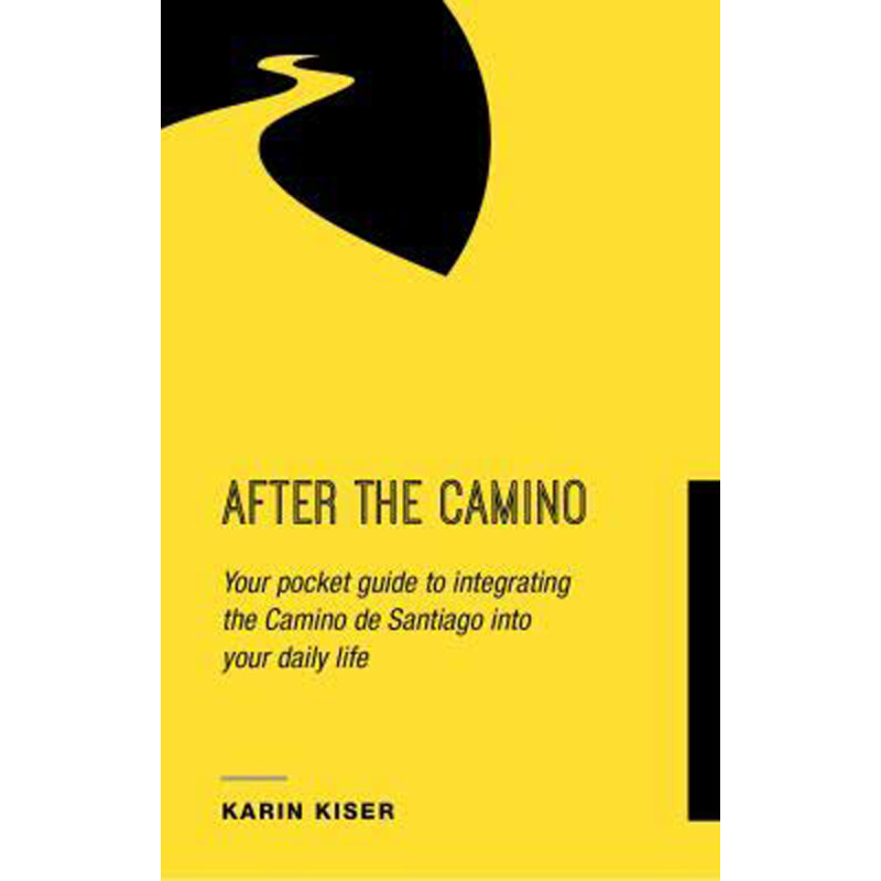 Après le Camino - Karin Kiser