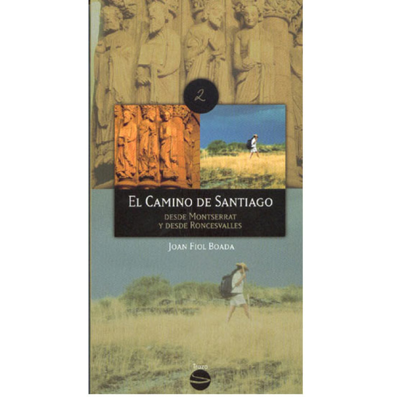 La voie de Santiago de Montserrat et Roncesvalles