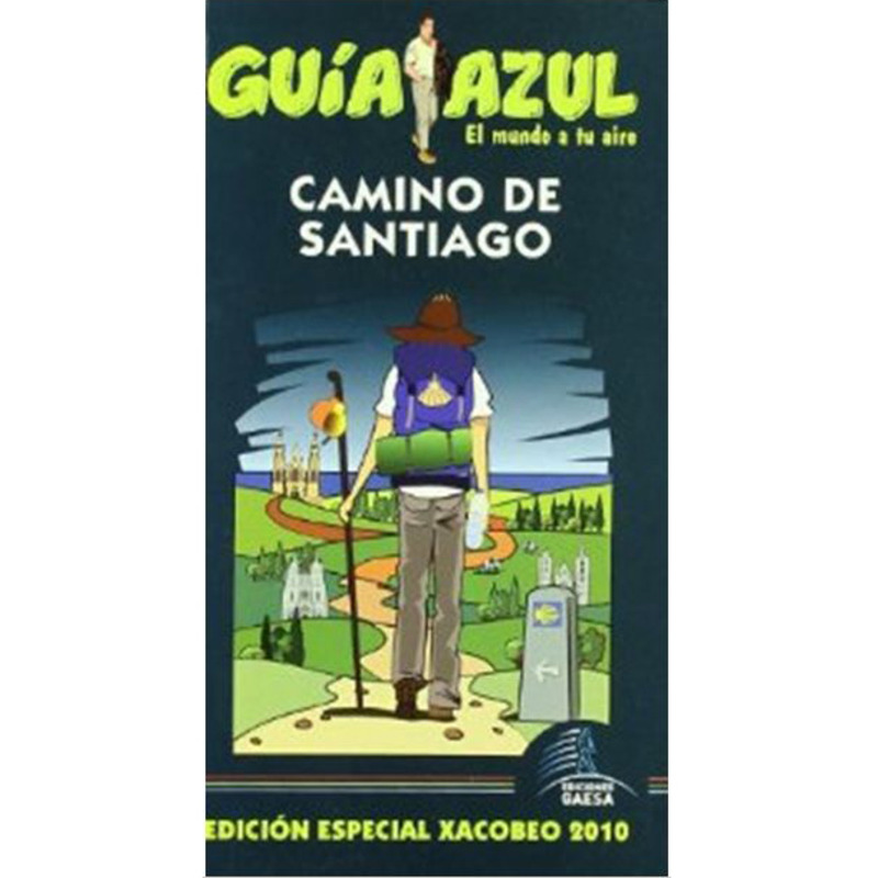 Le chemin de Santiago. Guide bleu