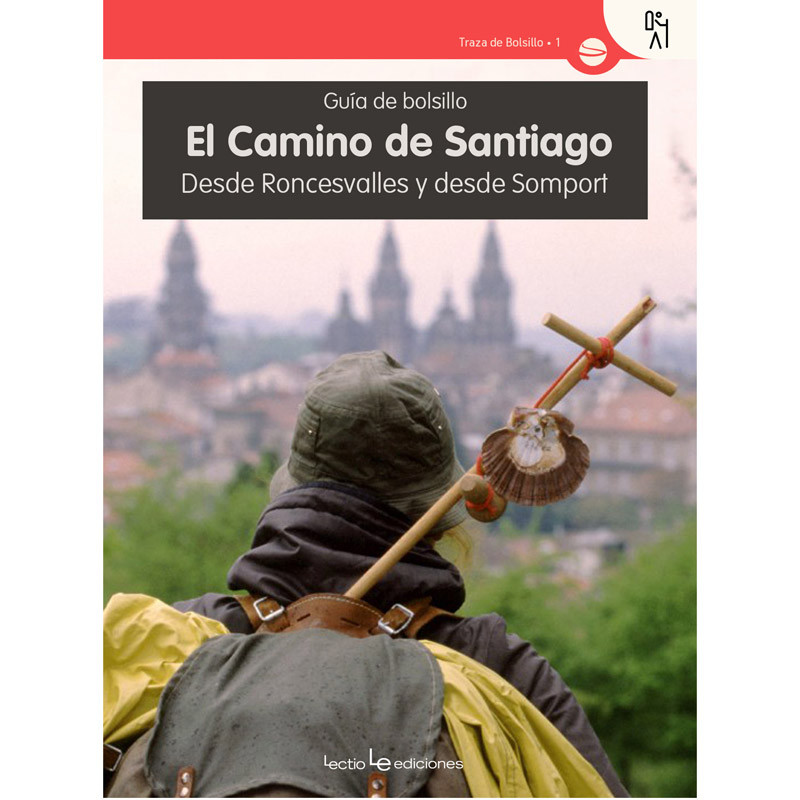 La voie de Santiago - Guide de poche