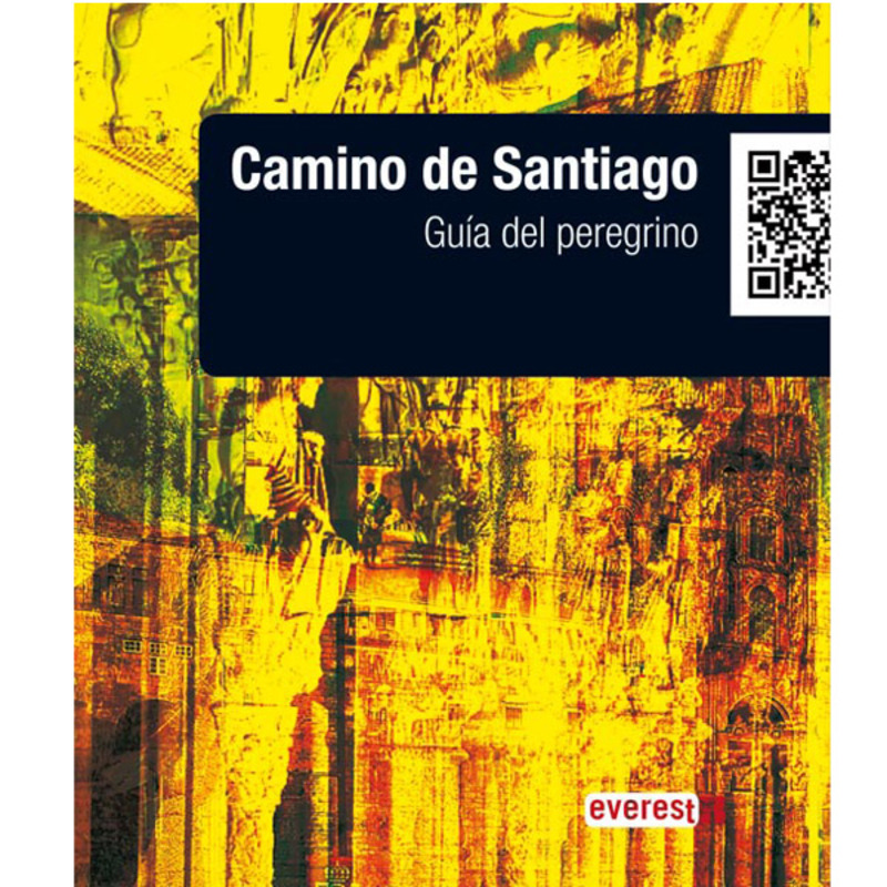 Le chemin de Santiago. Guide pratique de Pèlerinage