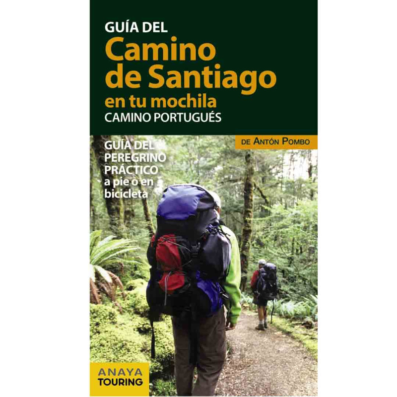 Le Chemin de Santiago dans votre sac à dos. Voie portugaise.2017