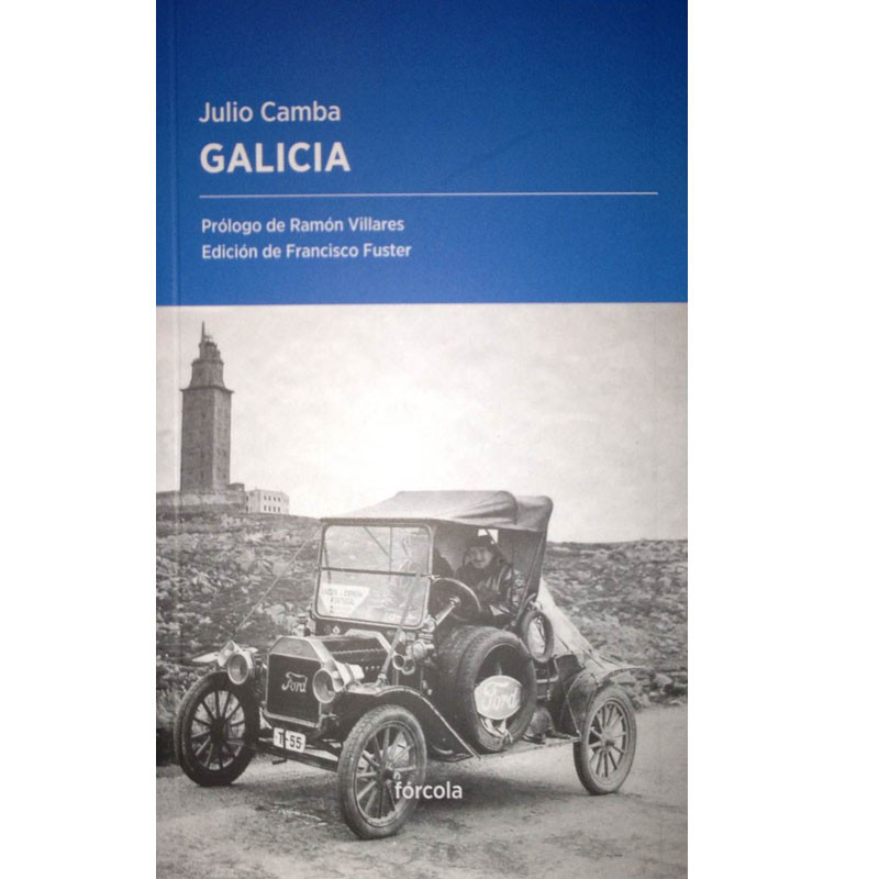Galice - Julio Camba