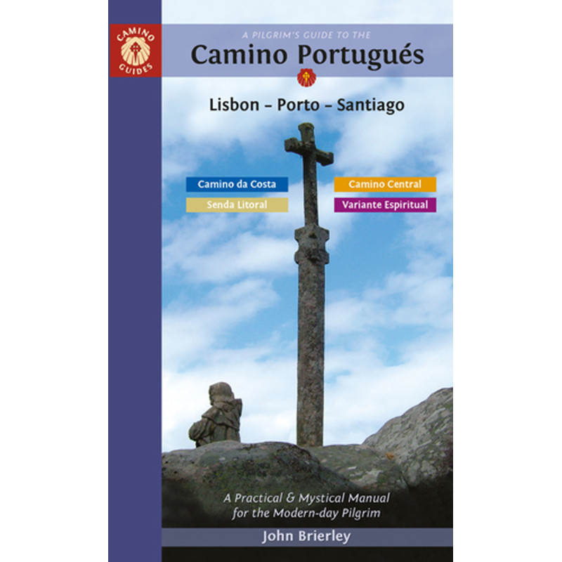 Guide du Chemin Portugais - John Brierley