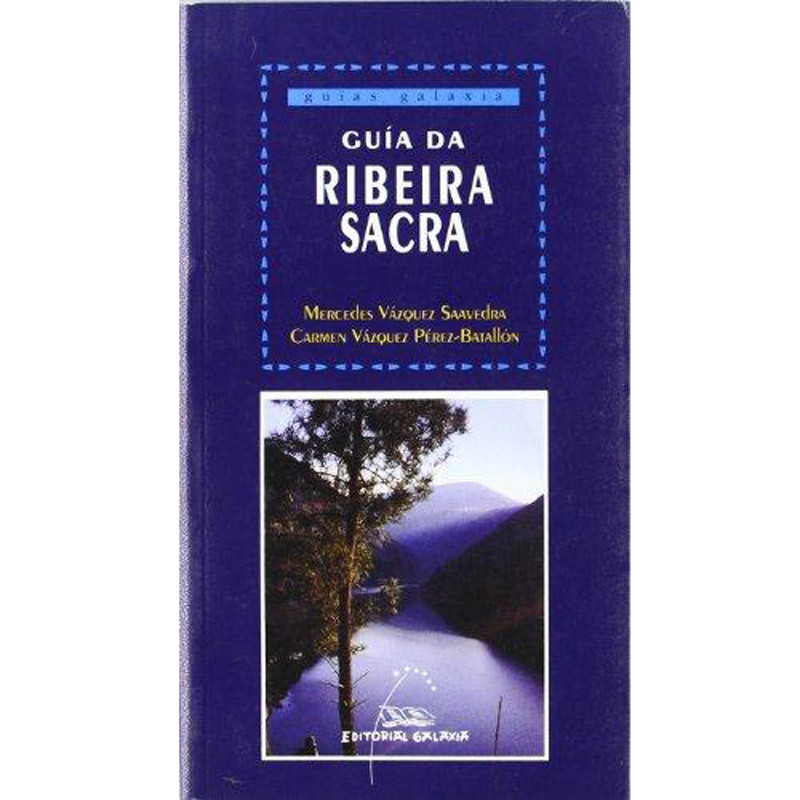 Guide de Ribeira Sacra - Editorial Galáxia