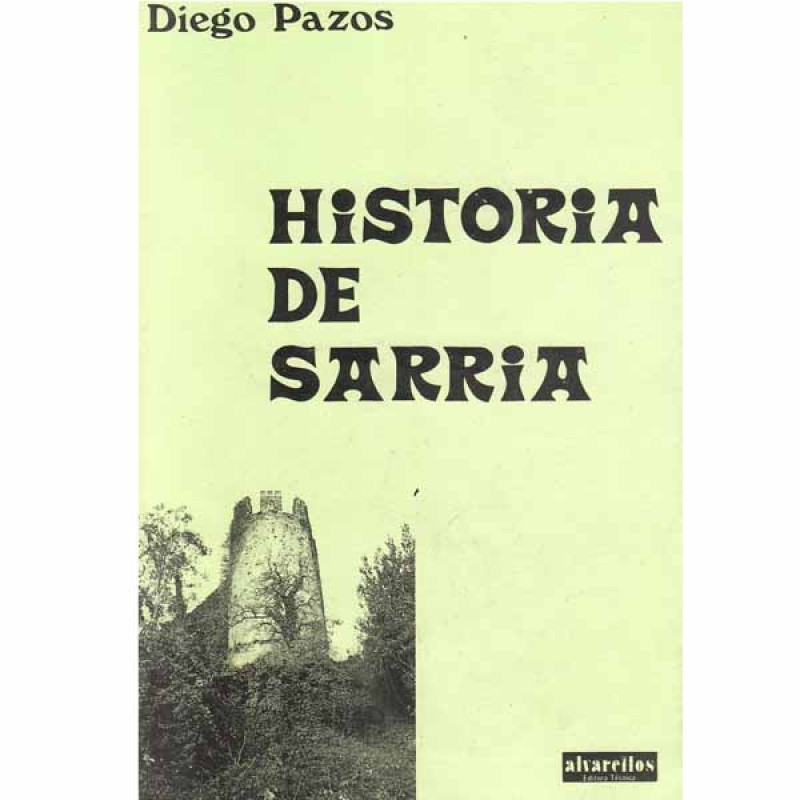 Histoire de Sarria - par Diego Pazos