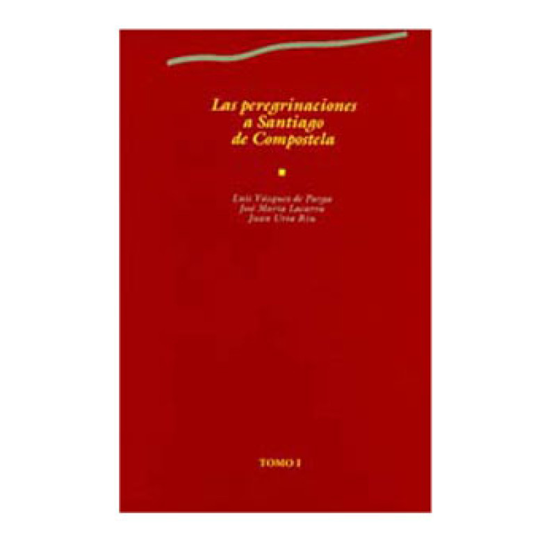 Les pèlerinages à Santiago de Compostelle-VParga, Lacarra, Uría