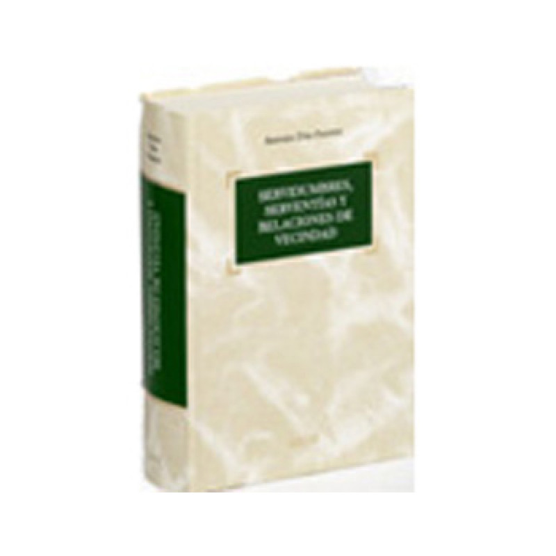 Servidombres, serviteurs et relations de quartier. A. DiazFontes